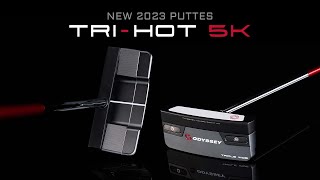 2023 Odyssey TRIHOT 5K Putters PREVIEW [upl. by Knick335]