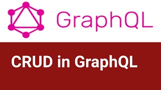 CRUD in GraphQL  6  GraphQL tutorial in Hindi [upl. by Emmeline]