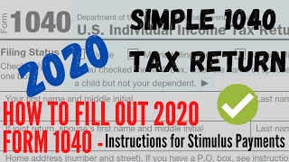 How to Fill 2020 Form 1040  Instructions for Stimulus Payments  Simple MFJ US Tax Return 2020 [upl. by Gehlbach]