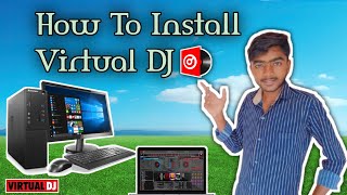 How to install virtual Dj  વર્ચ્યુઅલ ડીજે કેવી રીતે ઇન્સ્ટોલ કરવું  technology [upl. by Nyrhtak]