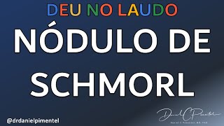 Nódulo de Schmorl  DEU NO LAUDO do exame de coluna [upl. by Gisella]