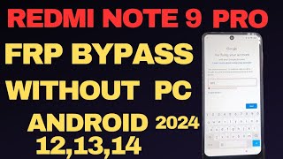 Redmi note 9 pro frp bypassredmi note 9 Pro pattern unlock [upl. by Ecnal]