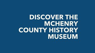 McHenry County History Museum 2024 [upl. by Mizuki]