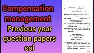 compensation management bcom hons 6th semester previous year question paper [upl. by Ees]