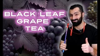 BLACK LEAF GRAPE TEA [upl. by Ramiah]