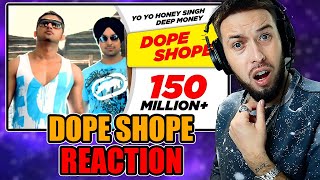 Yo Yo Honey Singh  Dope Shope Feat Deep Money   Classys World Reaction [upl. by Leavy420]