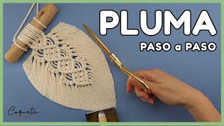 Tutorial Paso a Paso para CREAR tu PLUMA de MACRAMÉ Perfecta 🍃 Ideal Principiantes [upl. by Assylem]