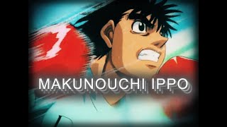 Ippo Makunouchi edit Hajime no ippo [upl. by Cirdek768]