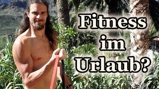 Fitness im Urlaub  Muskelaufbau und vegane Rohkost [upl. by Minabe]