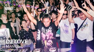 DJ Love  Boiler Room x Manila Community Radio [upl. by Atekihs]