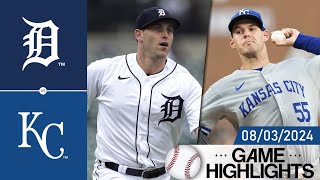 Detroit Tigers vs Kansas City Royals Game Highlights 08032024  MLB Highlights 2024 [upl. by Drews]