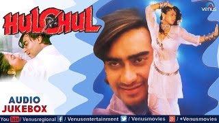 Hulchul Full Songs Jukebox  Ajay Devgan Kajol Vinod Khanna  Audio Jukebox [upl. by Nikolia955]