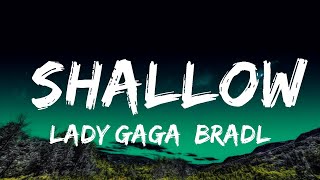 Lady Gaga Bradley Cooper  Shallow Lyrics A Star Is Born Soundtrack  1 Hour Lyrics Love [upl. by Maryly]