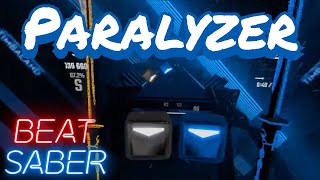 Beat Saber  Paralyzer Expert [upl. by Asyen]