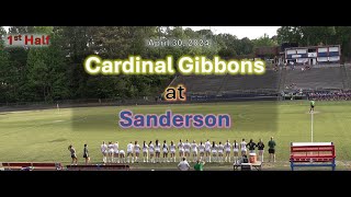 20240430  Gibbons at Sanderson  1st Half  Girls Varsity High School Soccer [upl. by Keverian]