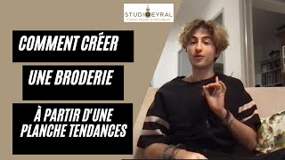 Comment créer une broderie à partir dune planche tendances [upl. by Misa]