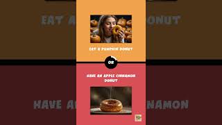 Would You Rather Apple 🍏 vs Pumpkin 🎃 Edition E2 whatwouldyouprefer quiz [upl. by Sterrett156]