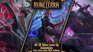 Legends of Runeterra All 38 Skins Level Up Animations Feat Coven Janna Nilah Volibear [upl. by Kauffmann]