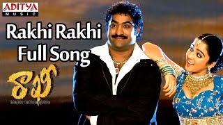 Rakhi Rakhi Full Song  Rakhi Telugu Movie  Jr Ntr Ilieyana Charmi [upl. by Larrej]