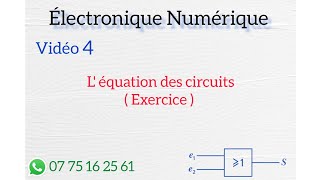 Électronique Numérique  Exercice  détermination léquation des circuits [upl. by Faustina]