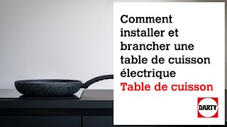 Comment brancher sa plaque de cuisson induction ou vitro [upl. by Giralda375]