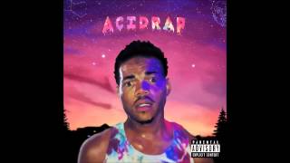 Chance The Rapper  Everybodys Something feat Saba and BJ The Chicago Kid [upl. by Donegan]