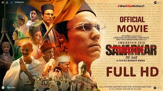 Swatantrya Veer Savarkar Full Movie Hindi 2024Randeep Hooda Ankita LokhandeSavarkar 2024 [upl. by Adrahs782]