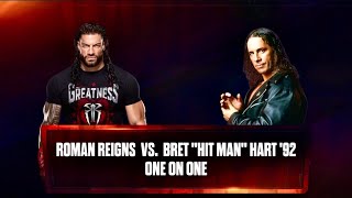 ROMAN REIGNS VS BRET quotHIT MANquot HART ‘92 Rematch WWE 2k24 Simulation [upl. by Nomolas100]