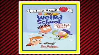 🐍 My Weird School Class Pet Mess Read Aloud Kids Book [upl. by Donny]