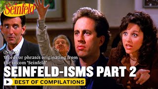 A Guide To Seinfeldisms Part 2  Seinfeld [upl. by Herring882]