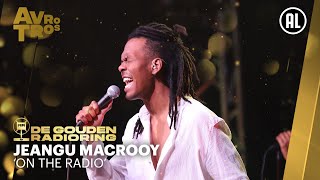 Jeangu Macrooy live met On The Radio  Gouden RadioRing [upl. by Mahgem]