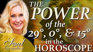 The POWER of the 29th 0 and 15th Degree in the Horoscope [upl. by Anits414]