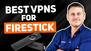 Best VPN for Amazon Fire TV Stick in 2024 [upl. by Livesay]