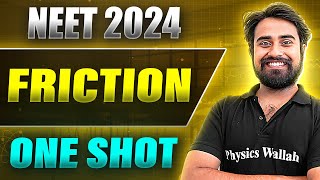 FRICTION in 1 Shot FULL CHAPTER COVERAGE ConceptsPYQs  Prachand NEET 2024 [upl. by Yekcir214]