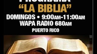 La Biblia Wapa Radio 680 25 mayo 2014 [upl. by Ellevehc20]