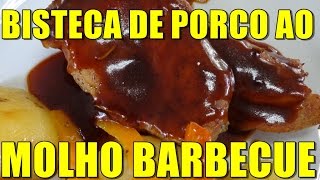 BISTECA DE PORCO AO MOLHO BARBECUE APRENDA FAZER OS DOIS EM UMA RECEITA SÓ POR MARA CAPRIO [upl. by Wil62]