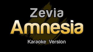 Zevia  amnesia Karaoke Version [upl. by Muriel]