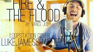 Vance Joy  Fire amp The Flood Luke James Shaffer Cover [upl. by Mackenzie]