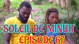 Soleil De Minuit ÉPISODE 67  NOUVO FEYTON HAITIEN 2024 [upl. by Oirifrop497]