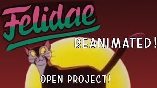 Felidae REANIMATED  MAP call  CLOSED BACKUPS OPEN [upl. by Enilec]