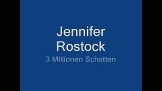 Jennifer Rostock  3 Millionen Schatten [upl. by Allrud]