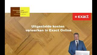 Exact Online  Uitgestelde kosten verwerken [upl. by Schlessinger]