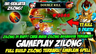 GAMEPLAY ZILONG BUFF❗ EMBLEM amp BUILD ZILONG TERSAKIT 2023❗ CARA MAIN ZILONG❗ TUTORIAL ZILONG TERBARU [upl. by Emelin]