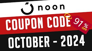 Noon Coupon Code 2024 🔥 2024 🔥 Updated Today 🔥Noon Promo Code 2024 [upl. by Lled]