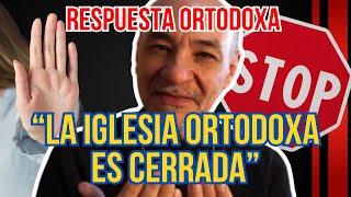 “Los ORTODOXOS DISCRIMINAN”  Respuesta Ortodoxa [upl. by Lamraj438]