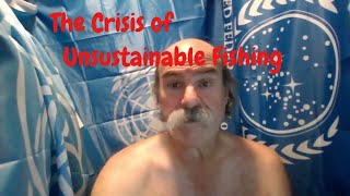 Navigating the Global Crisis of Unsustainable Fishing Solutions Innovations amp Collective Action [upl. by Leksehc]