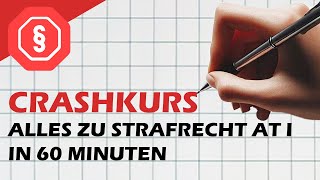 Strafrecht AT I Crashkurs  Zusammenfassung für die Klausur in 60 min [upl. by Simone]