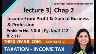 How to calculate Taxable Income from Business  Chapter 2 Problem No 3 amp 6 Pg No 2112 [upl. by Shellie286]