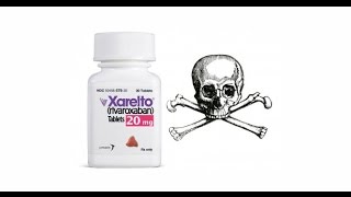 XARELTO amp NAPROXEN DANGER TRUTH PLEASE SHARE [upl. by Byran571]