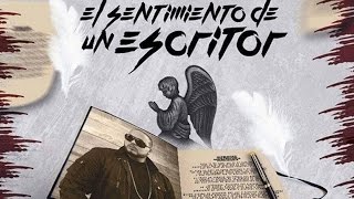 El Sentimiento De Un Escritor Rip Syko El Terror  Guelo Star [upl. by Llehsal]